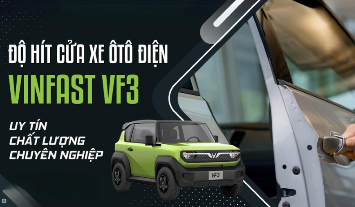 Độ cửa hít Vinfast VF3
